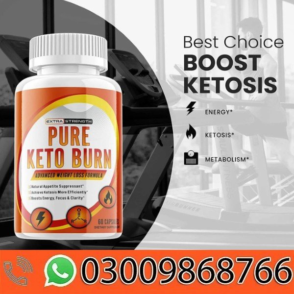 Pure Keto Burn Advanced Weight Loss Formula In Pakistan