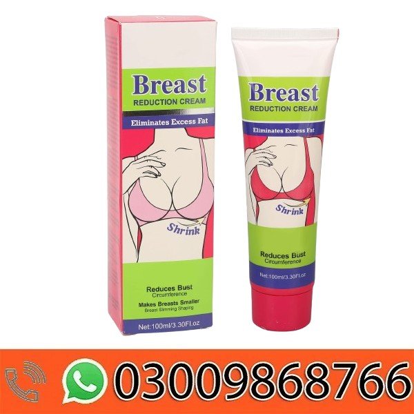 Breast Reduction Cream In Pakistan