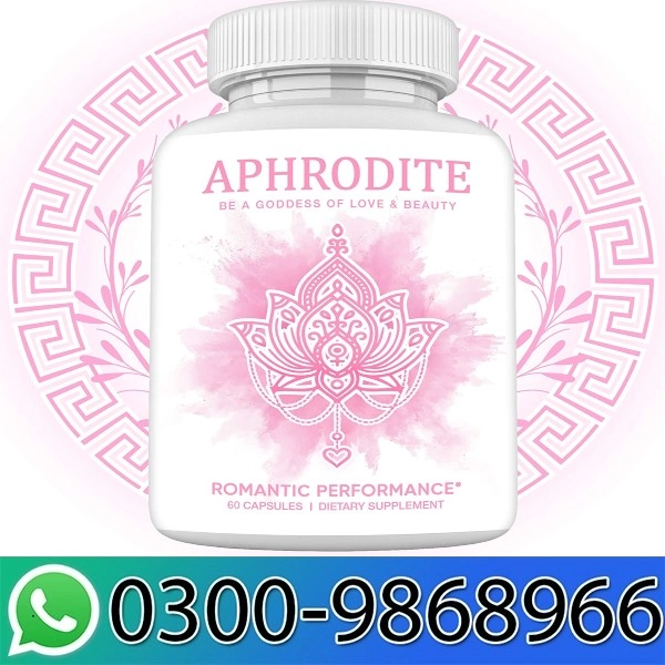 Aphrodite Female Enhancement Pills In Pakistan