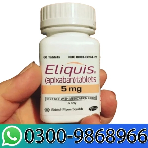 Eliquis Apixaban 100 Tablete In Pakistan