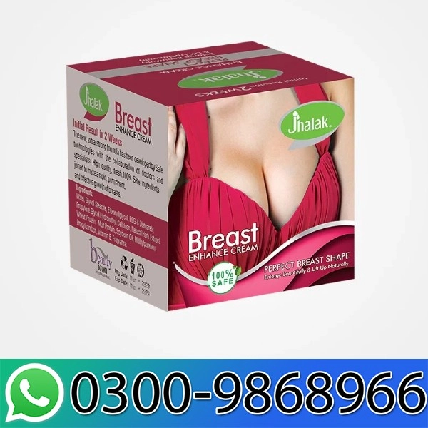 Jhalak Breast Enhancement Cream Price In Pakistan